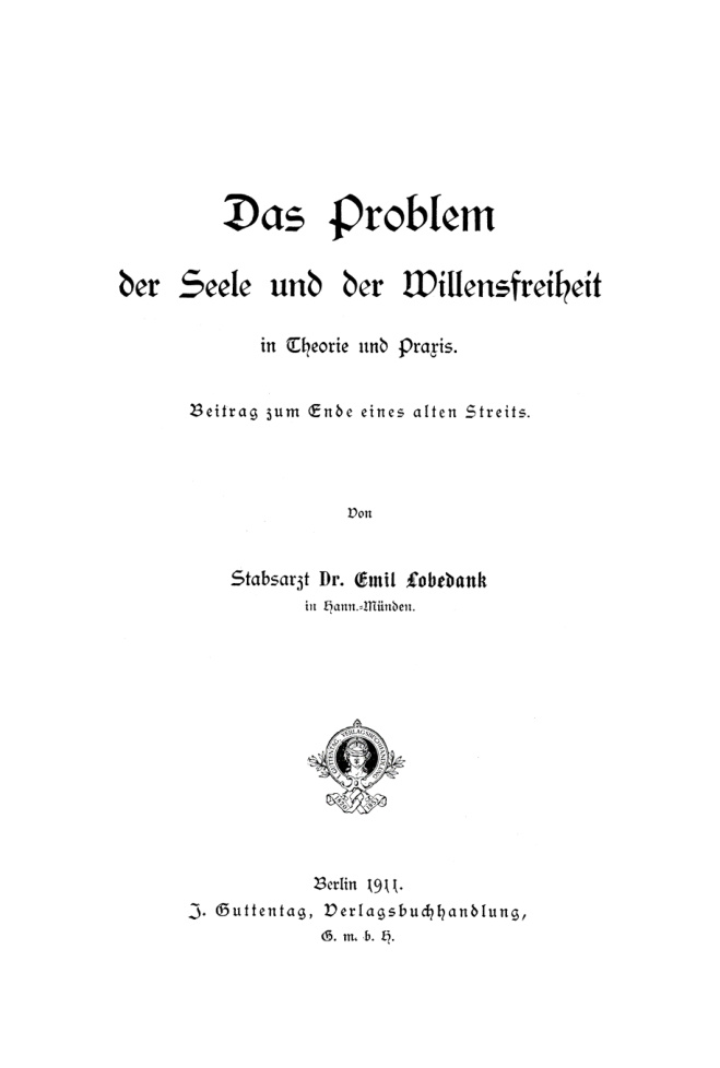 Das Problem der Seele und der Willensfreiheit in Theorie und Praxis German Edition Emil Lobedank Kitap Kapağı
