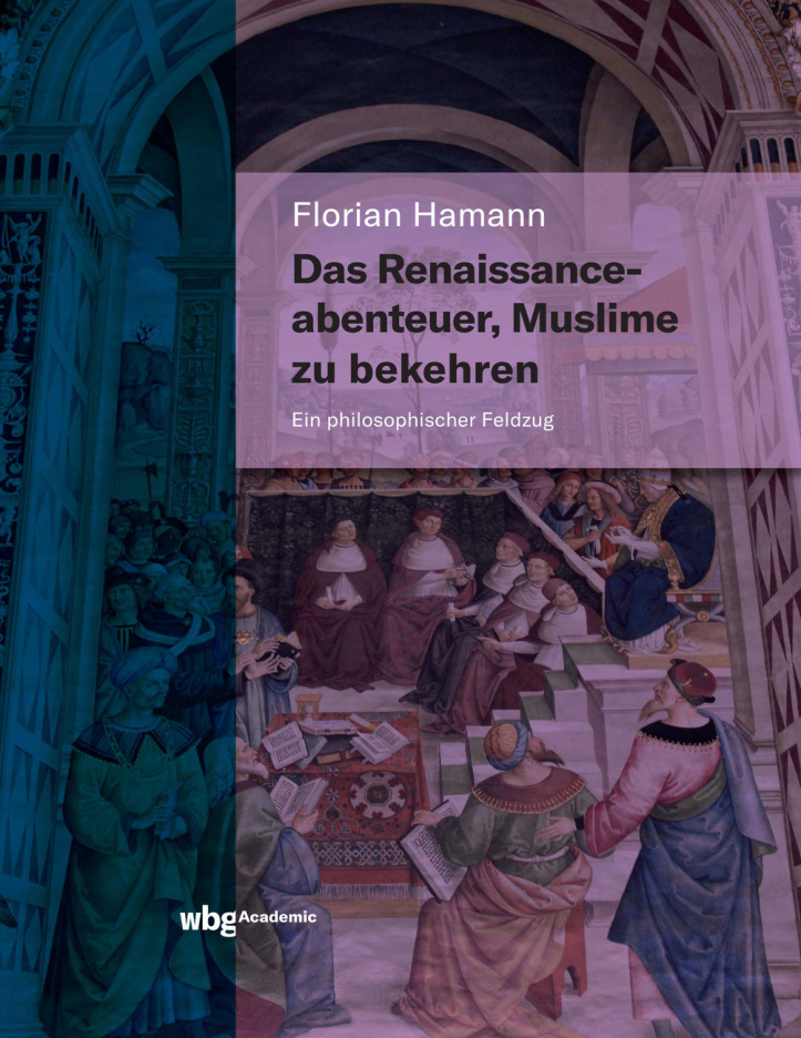 Das Renaissanceabenteuer Muslime zu bekehre German Edition Florian Hamann Kitap Kapağı