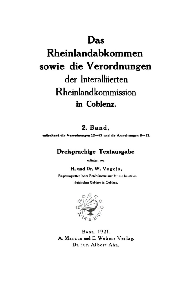 Das Rheinlandabkommen sowie die Verordnungen der Hohen Kommission in Coblenz Band 2 German Edition Werner Vogels Kitap Kapağı