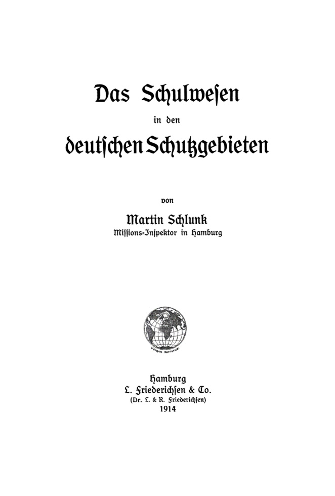 Das Schulwesen in den deutschen Schutzgebieten German Edition Martin Schlunk Kitap Kapağı