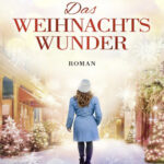 Das Weihnachtswunder German Edition Angelika Schwarzhuber Kitap Kapağı