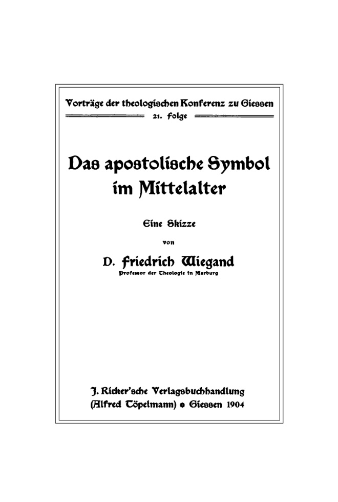 Das apostolische Symbol im Mittelalter German Edition Friedrich Wiegand Kitap Kapağı