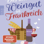 Das kleine Weingut in Frankreich German Edition Julie Caplin Kitap Kapağı