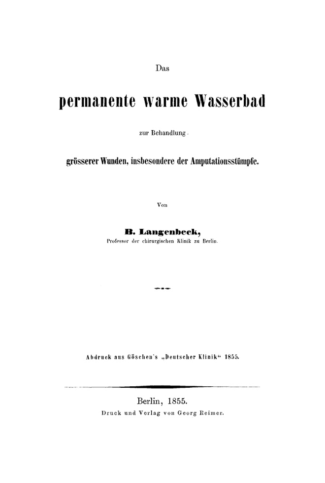 Das permanente warme Wasserbad zur Behandlung grosserer Wunden insbesondere der Amputation stumpfe German Edition B Langenbeck Kitap Kapağı