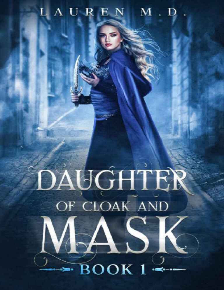 Daughter of cloaks and masks Lauren MD Kitap Kapağı