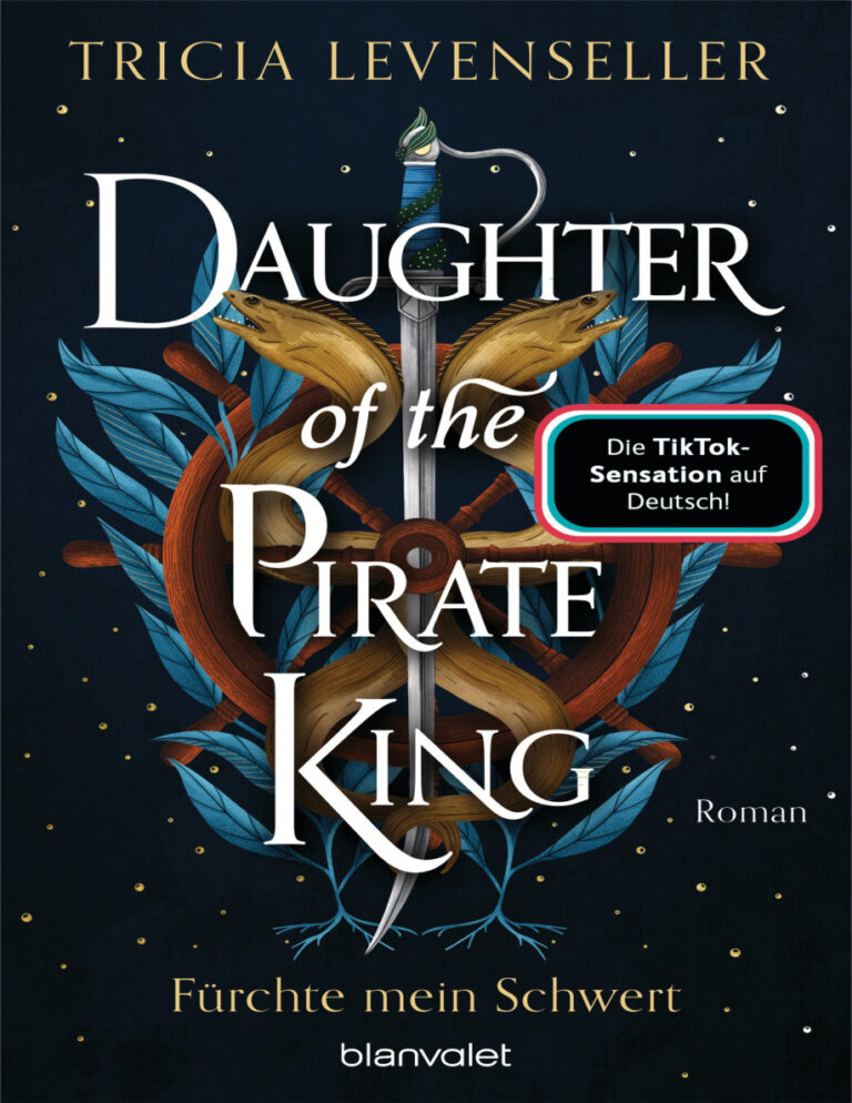 Daughter of the Pirate King Furchte mein Schwert German Edition Tricia Levenseller Kitap Kapağı