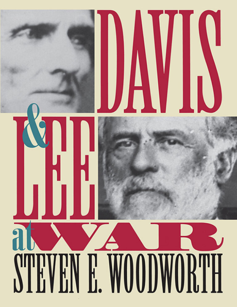 Davis and Lee at War Steven E Woodworth Kitap Kapağı