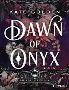 Dawn of Onyx Die Edelsteinsaga German Edition Kate Golden Kitap Kapağı