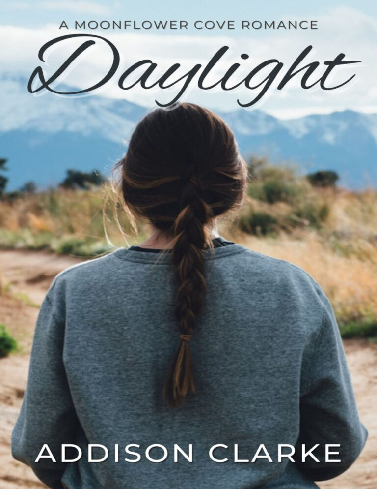 Daylight A Moonflower Cove Romance Addison Clarke Kitap Kapağı