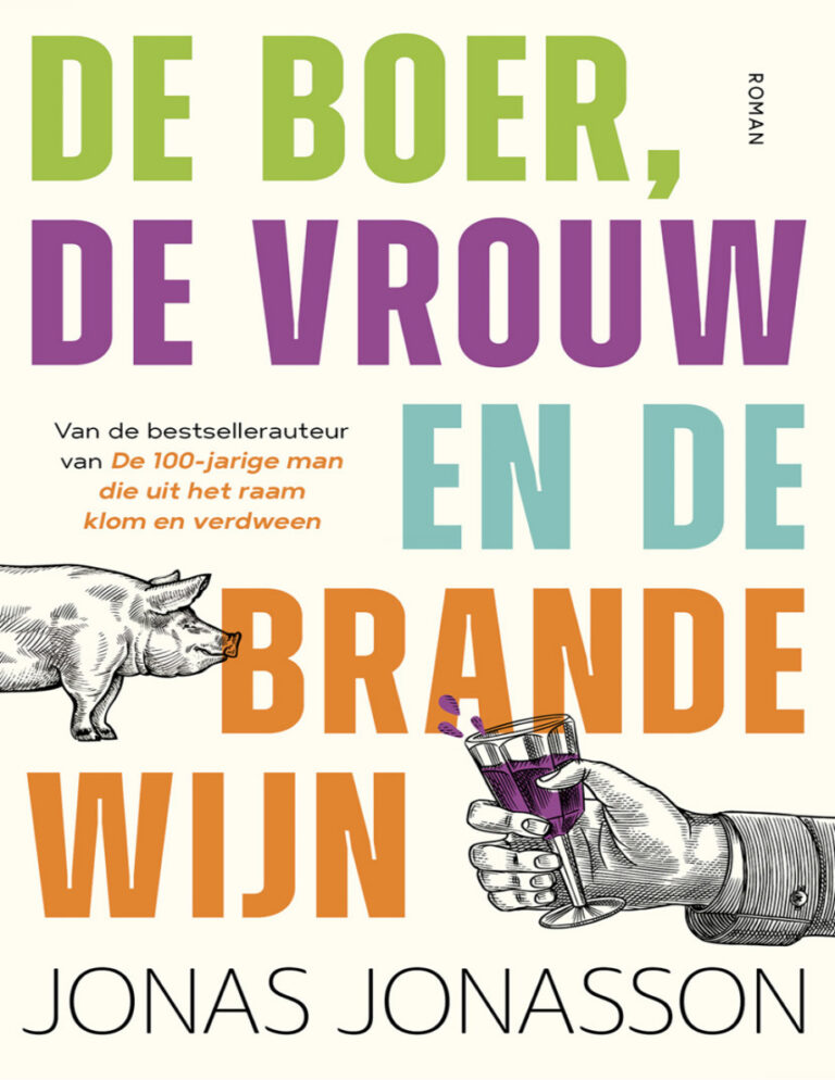 De boer de vrouw en de brandewijn Dutch Edition Jonas Jonasson Kitap Kapağı