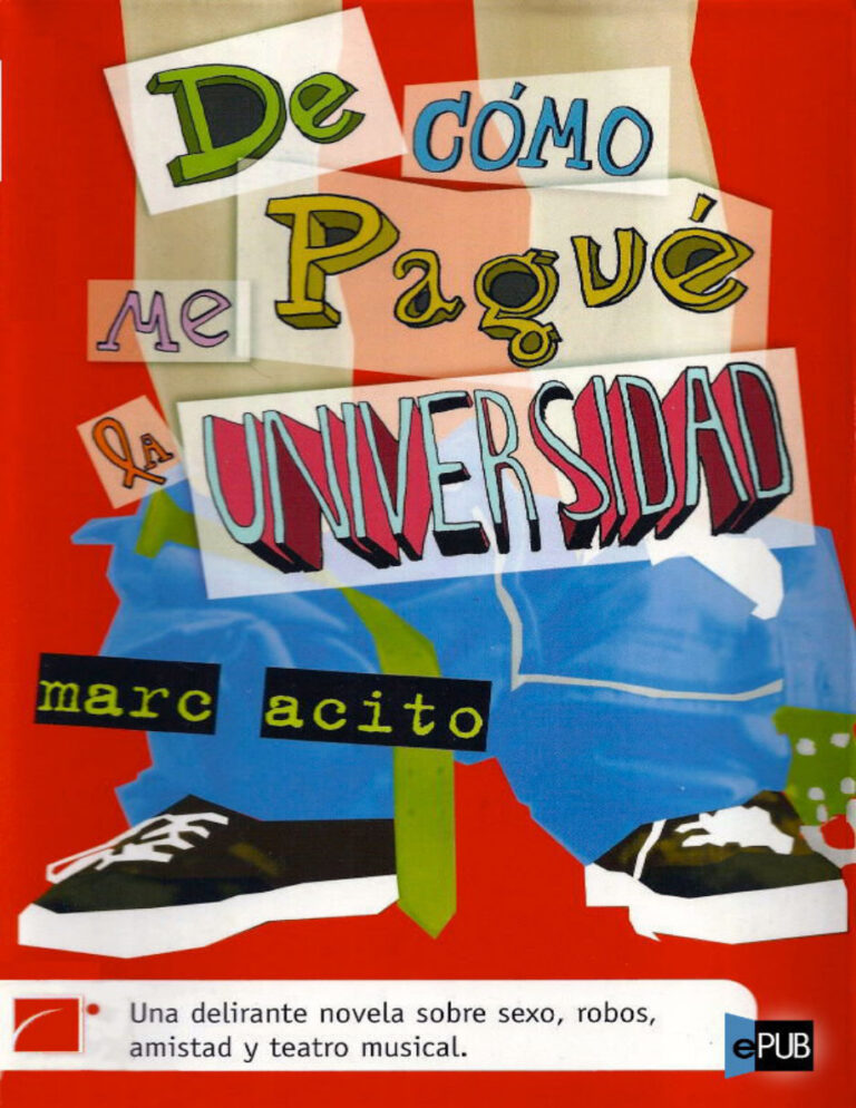 De como me pague la universidad Spanish Acito Marc Kitap Kapağı