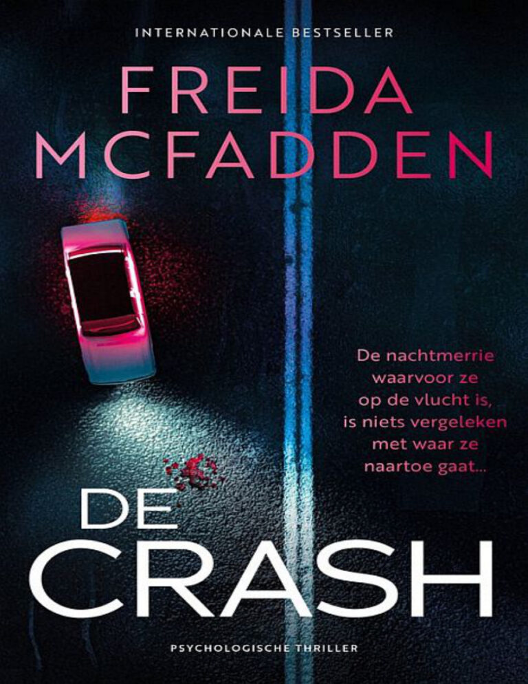 De crash Dutch Edition Freida McFadden Kitap Kapağı