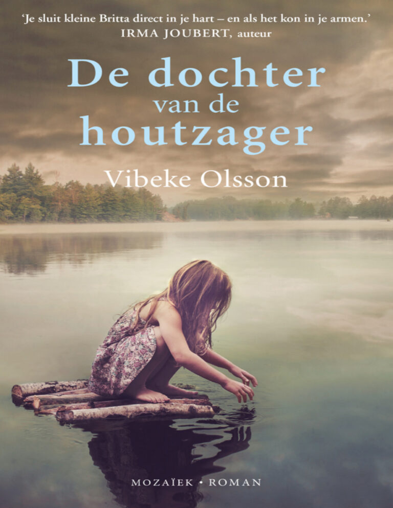 De dochter van de houtzager Dutch Edition Vibeke Olsson Kitap Kapağı