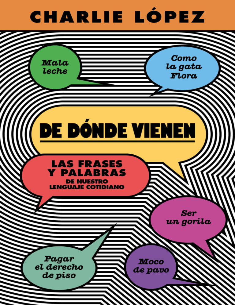 De donde vienen las frases Spanish Edition Charlie Lopez Kitap Kapağı