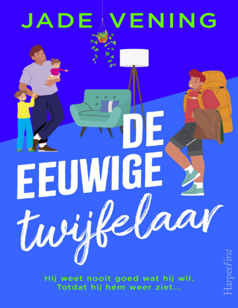 De eeuwige twijfelaar Dutch Edition Jade Vening Kitap Kapağı