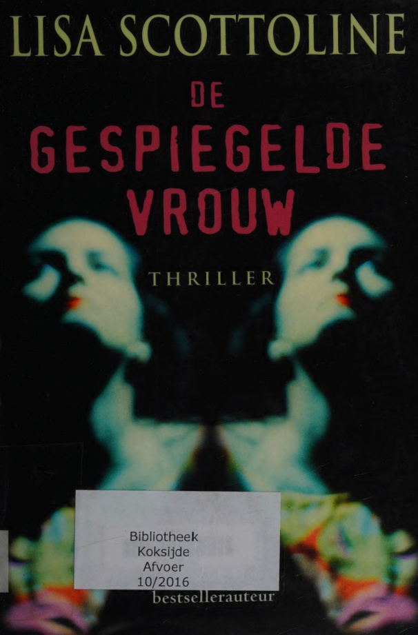 De gespiegelde vrouw Dutch Edition Lisa Scottoline Kitap Kapağı