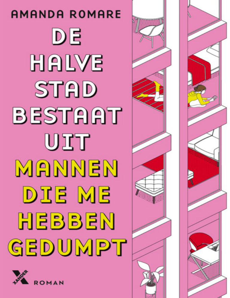 De halve stad bestaat uit mannen die me hebben gedumpt Dutch Edition Amanda Romare Kitap Kapağı