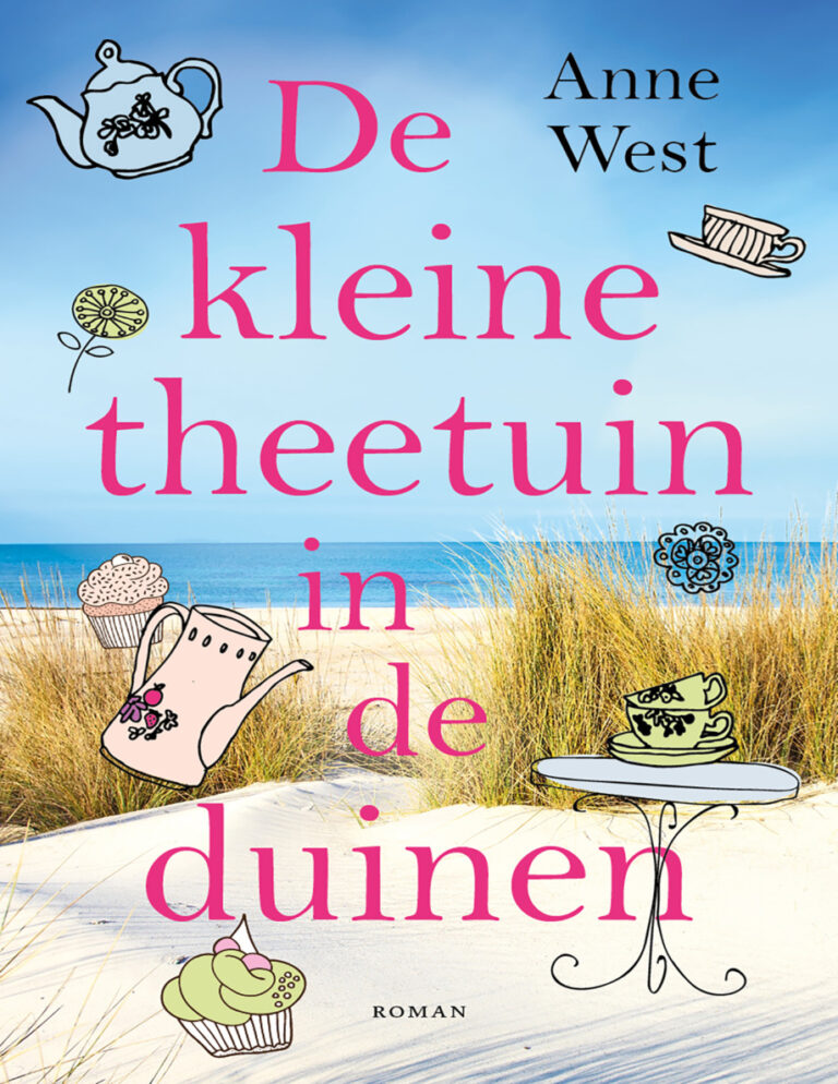 De kleine theetuin in de duinen Dutch Edition Anne west Kitap Kapağı