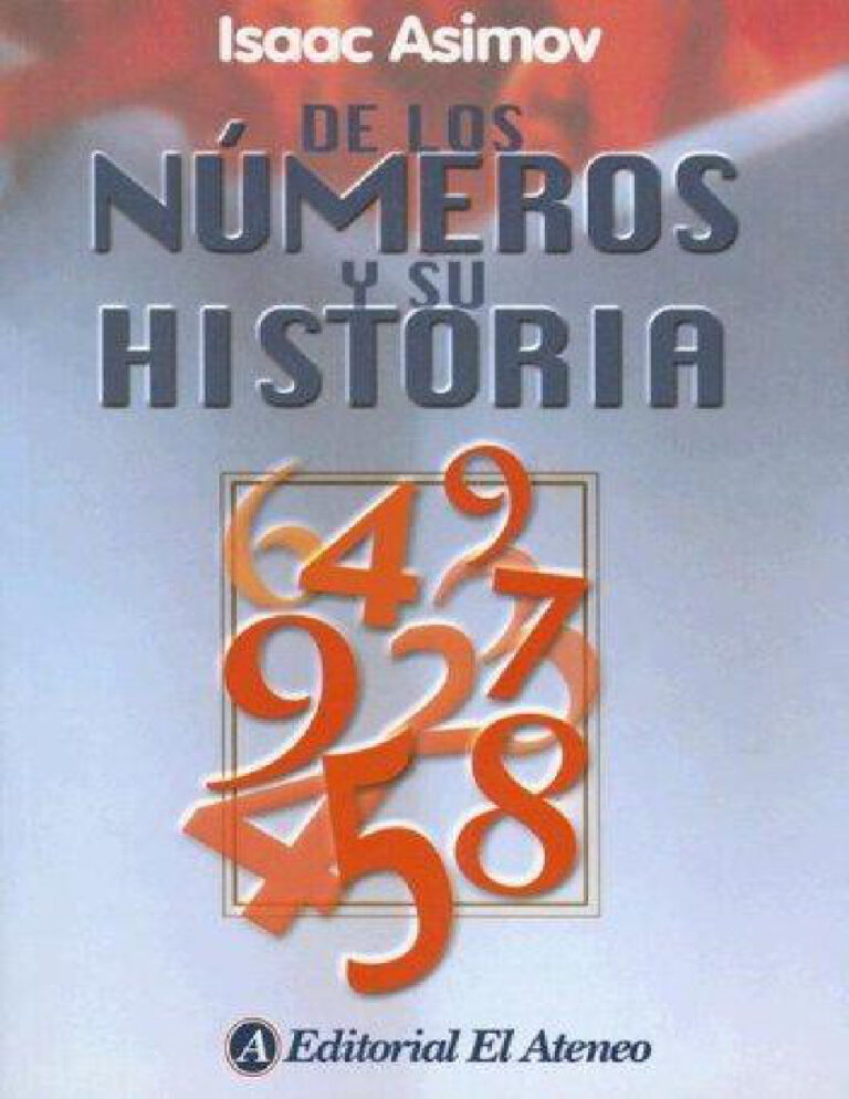 De los numeros y su historia Spanish Asimov Isaac Kitap Kapağı
