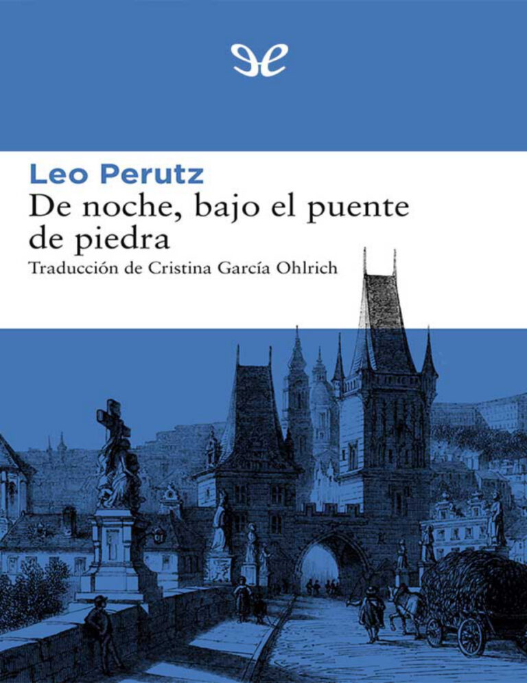 De noche bajo el puente de piedra Leo Perutz Kitap Kapağı