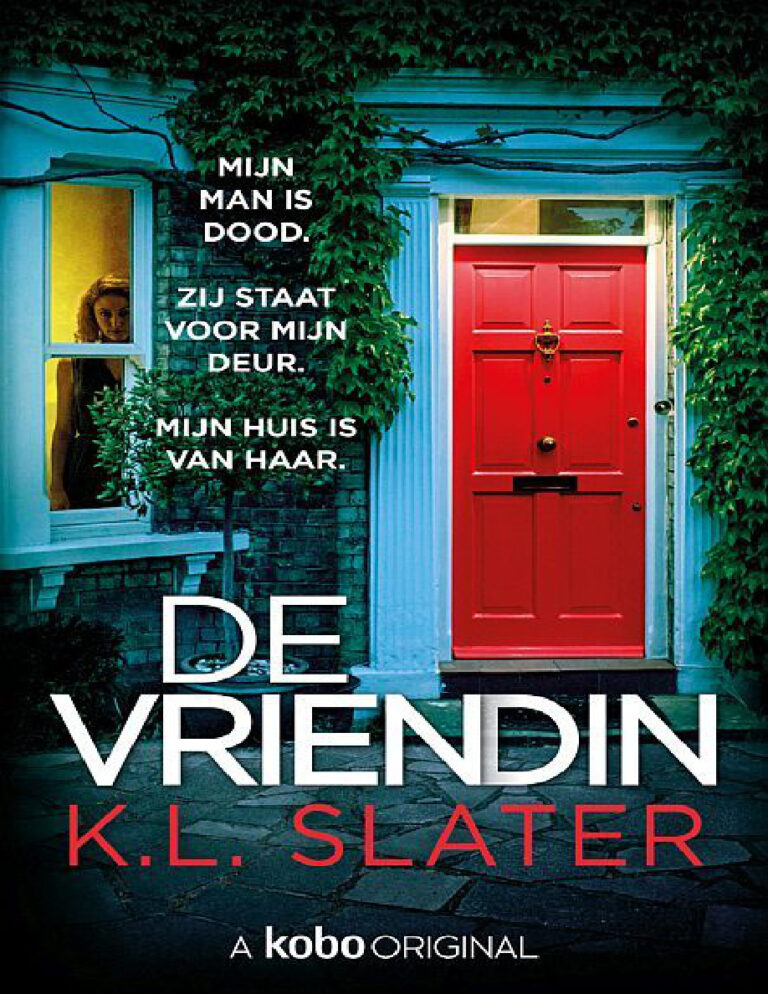 De vriendin Dutch Edition KL Slater Kitap Kapağı