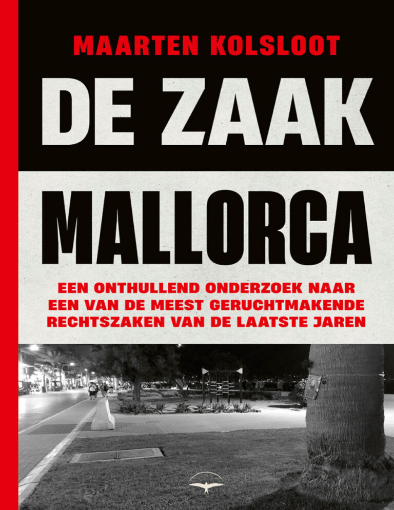De zaak Mallorca Dutch Edition Maarten Kolsloot Kitap Kapağı