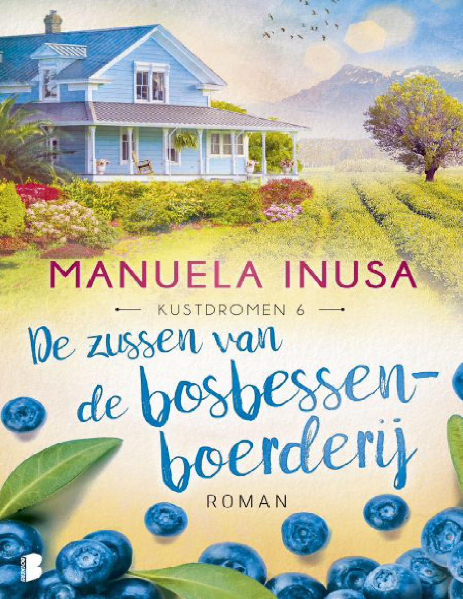 De zussen van de bosbessenboerderij Dutch Edition manuela inusa Kitap Kapağı