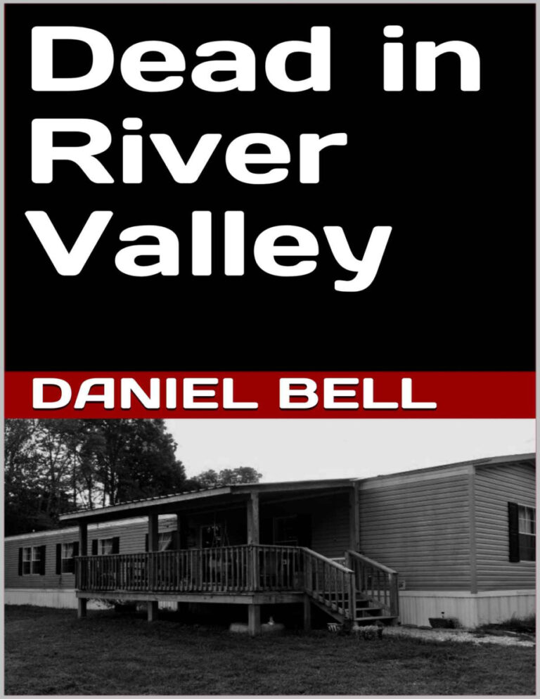 Dead in River Valley Daniel Bell Kitap Kapağı
