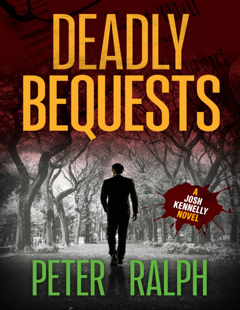 Deadly Bequests Peter Ralph Kitap Kapağı