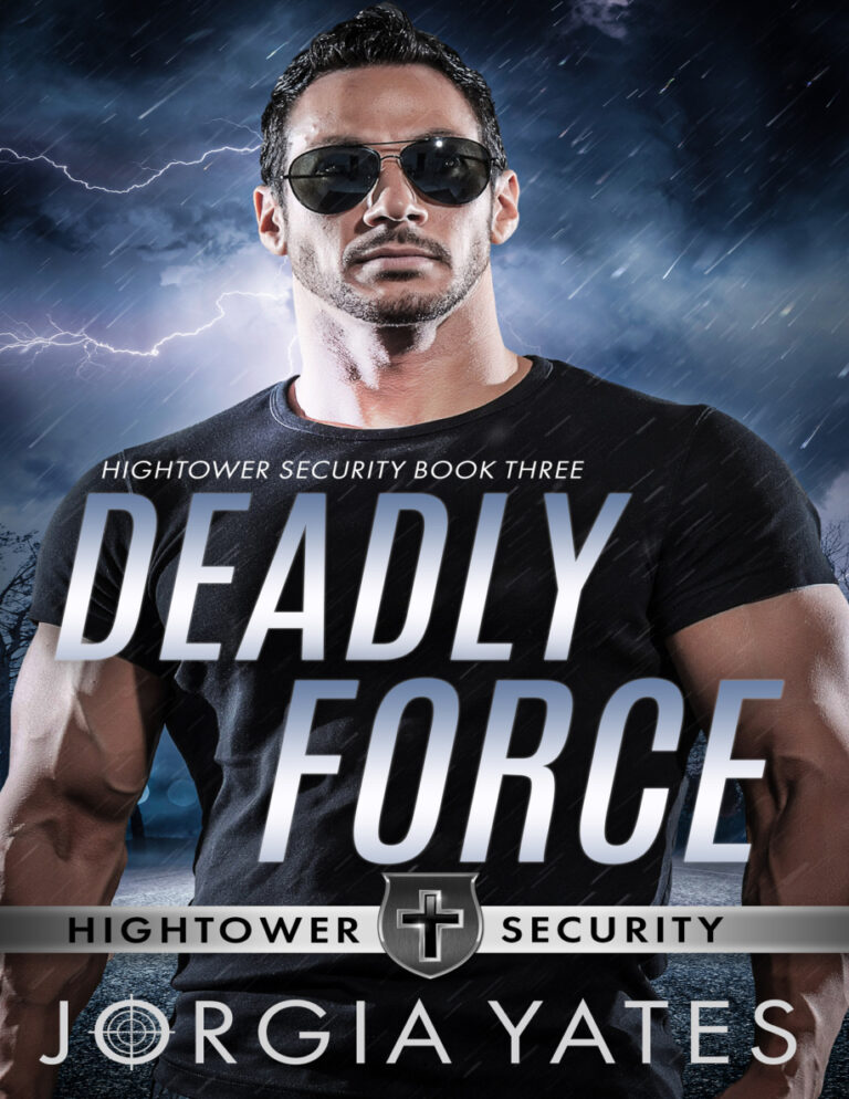 Deadly Force Jorgia Yates Kitap Kapağı