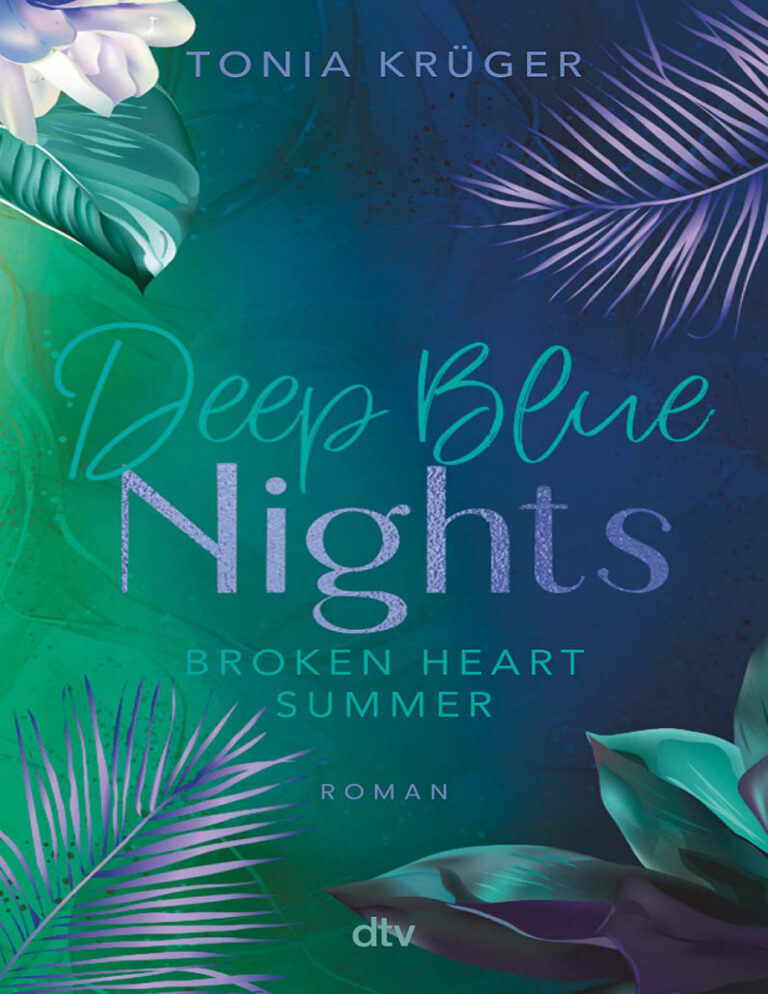 Deep Blue Nights Broken Heart Summer German Edition Tonia Kruger Kitap Kapağı