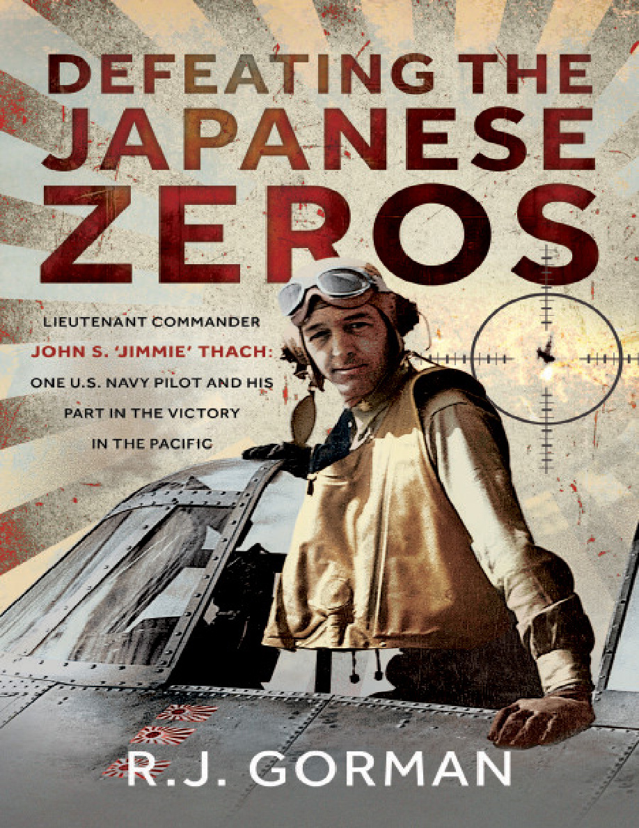 Defeating the Japanese Zeros R J Gorman Kitap Kapağı