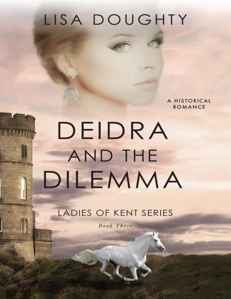 Deidra and the Dilemma Ladies of Kent Series Lisa Doughty Kitap Kapağı