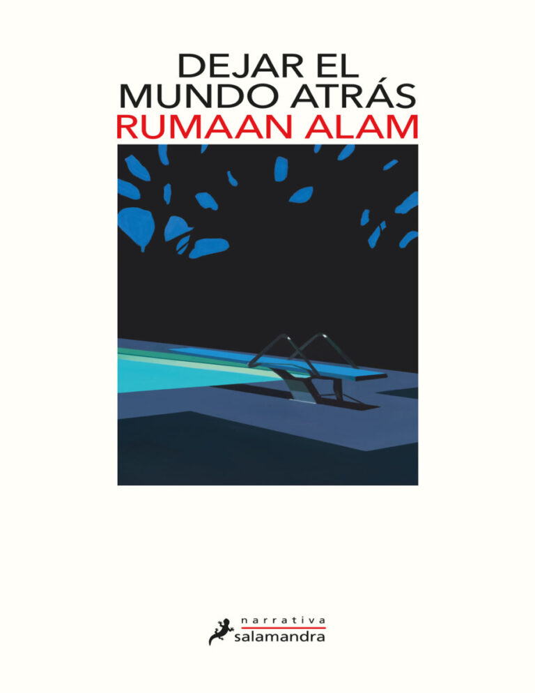 Dejar el mundo atras Spanish Edition Rumaan Alam Kitap Kapağı