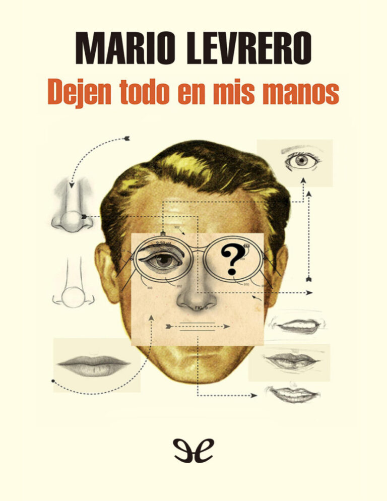 Dejen todo en mis manos Spanish Edition Mario Levrero Kitap Kapağı