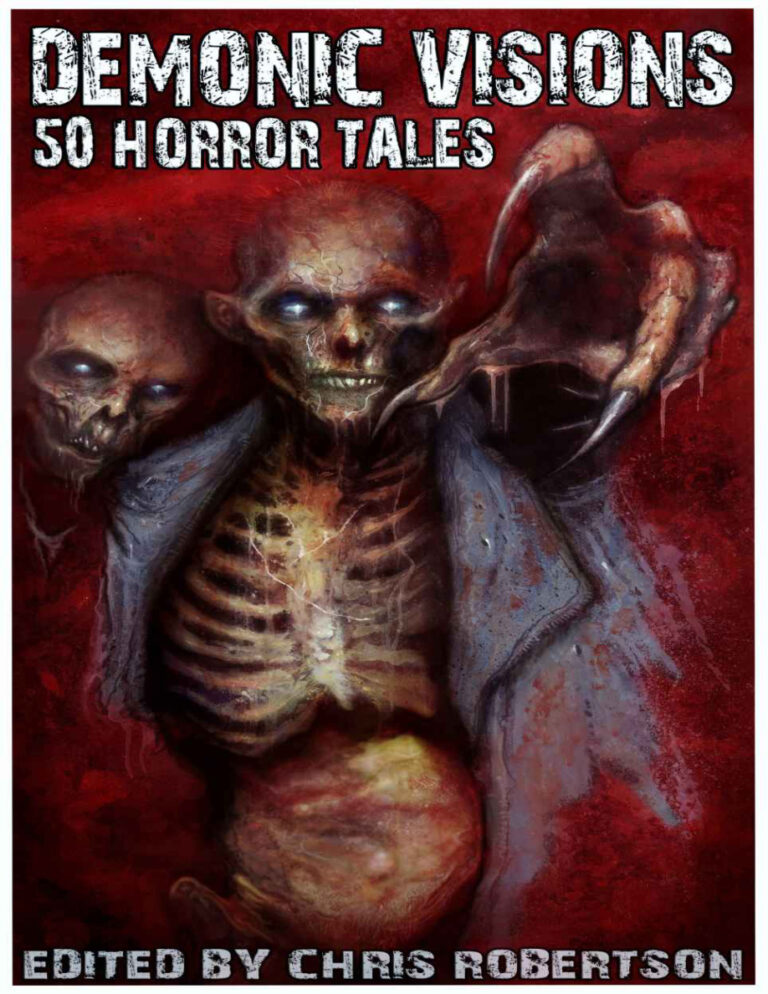Demonic Visions 50 Horror Tales 1 Chris Robertson Kitap Kapağı