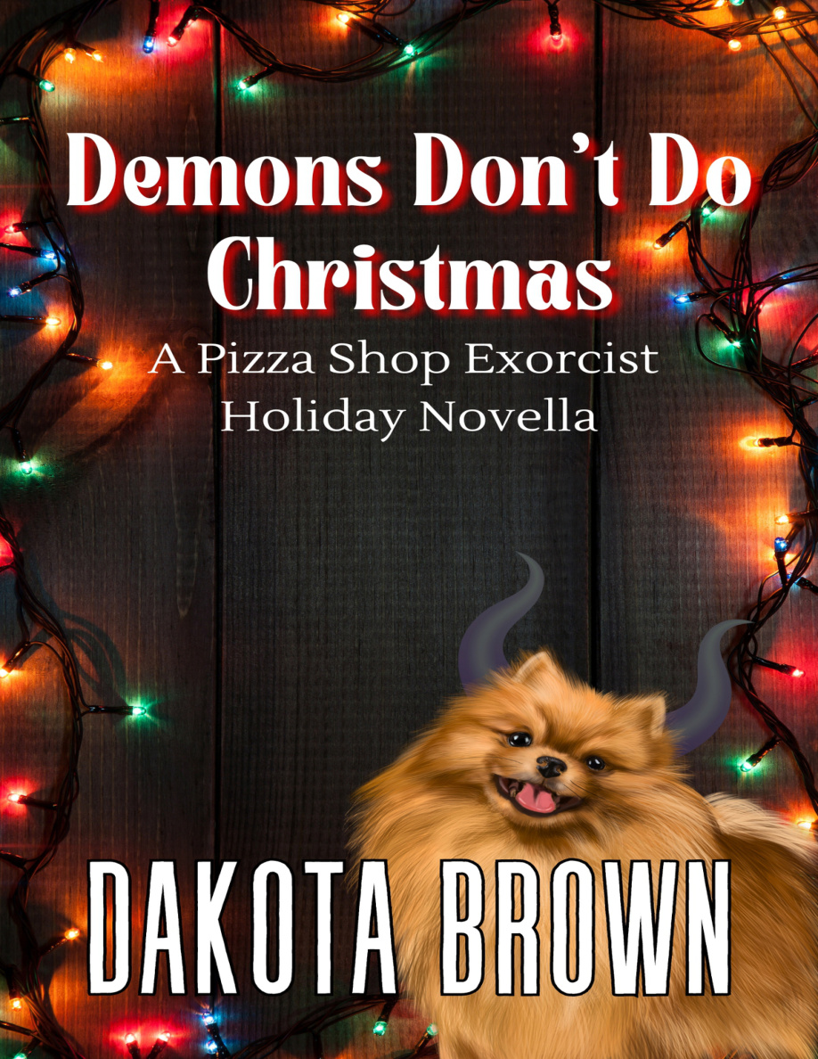 Demons Dont Do Christmas (Pizza Shop Exorcist Book 6) PDF Download