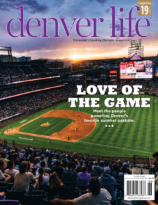 Denver Life Magazine June 2026 Denver Life Magazine Kitap Kapağı