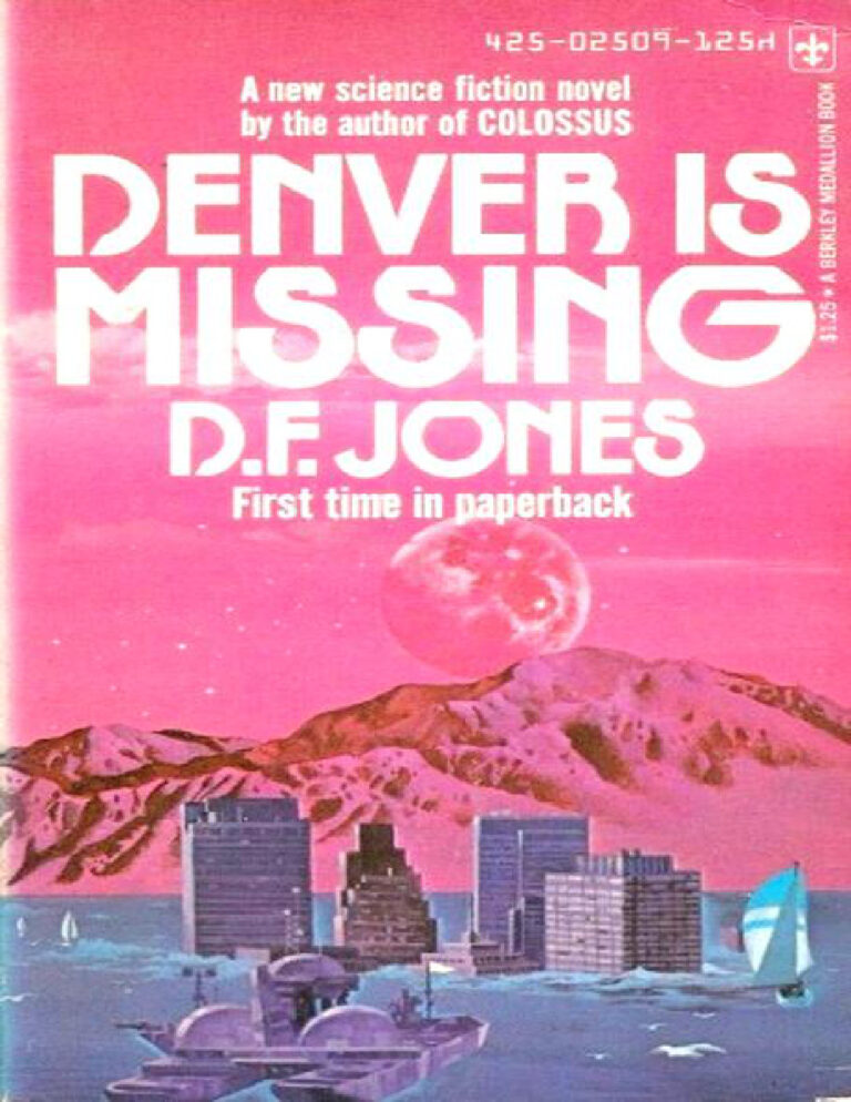 Denver is Missing aka Dont Pick the Flowers D F Jones Kitap Kapağı