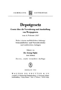 Depotgesetz Gesetz uber die Verwahrung und Anschaffung von Wertpapieren vom 4 Februar 1937 Nebst einem ausfuhrlichen Anhang Schrankfach Kitap Kapağı