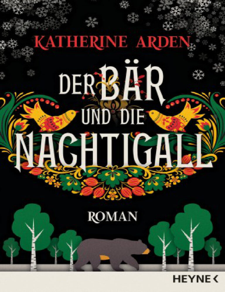 Der Bar und die Nachtigall German Edition Katherine Arden Kitap Kapağı