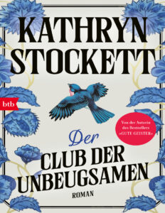 Der Club der Unbeugsamen German Edition Kathryn Stockett Kitap Kapağı