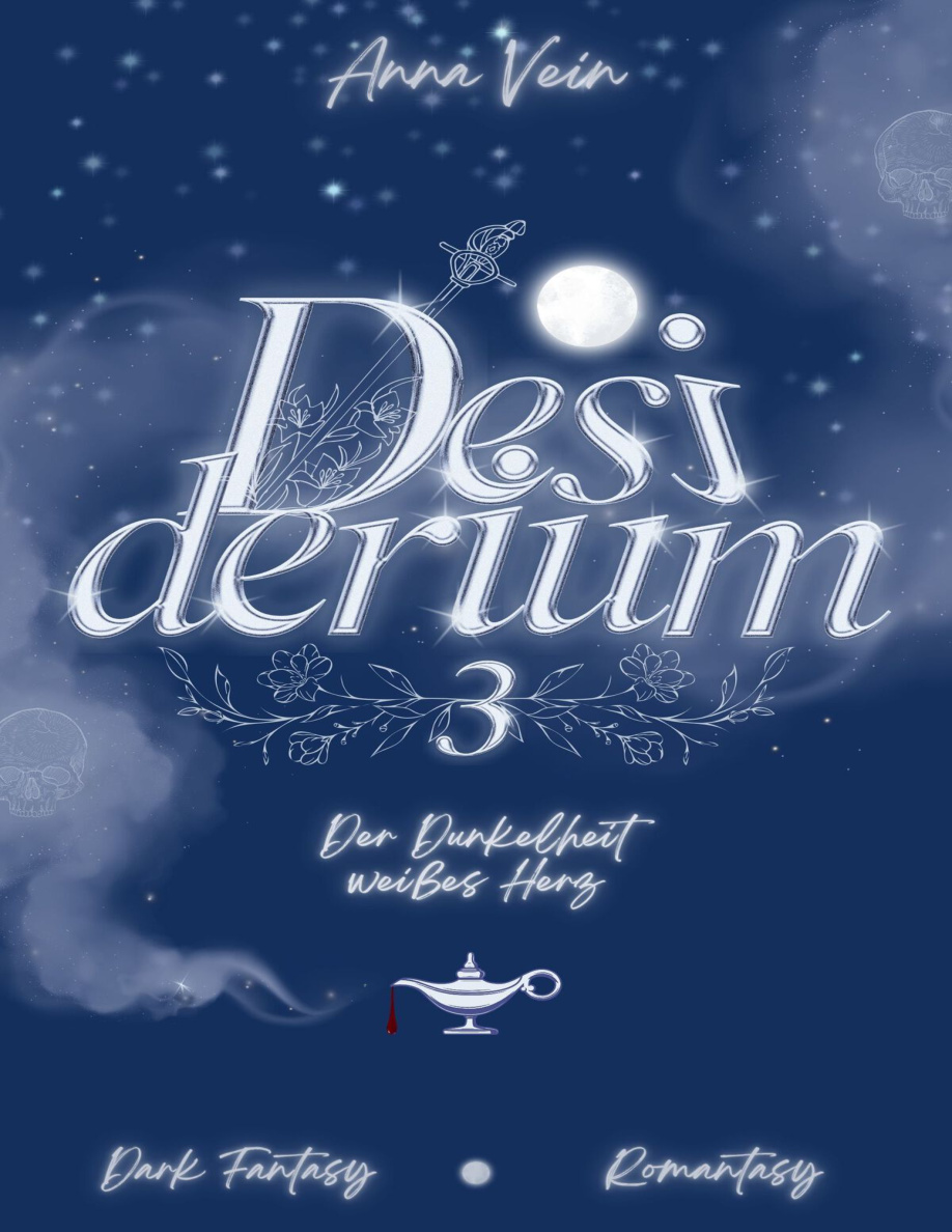 Der Dunkelheit weißes Herz - Desiderium 3 PDF Download