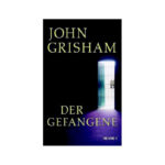 Der Gefangene German Edition John Grisham Kitap Kapağı