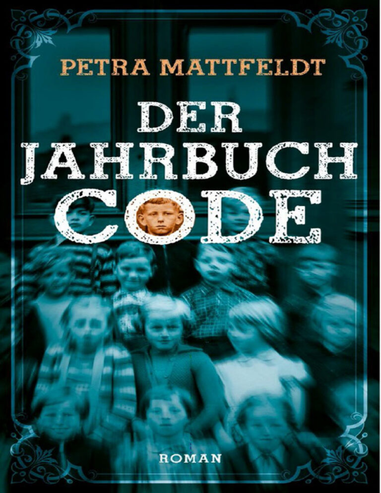 Der Jahrbuchcode Petra Mattfeldt Kitap Kapağı