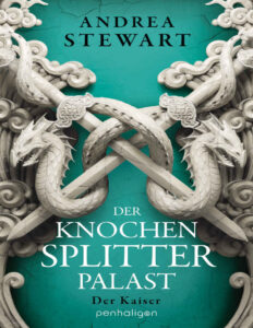 Der Knochensplitterpalast German Edition Andrea Stewart Kitap Kapağı