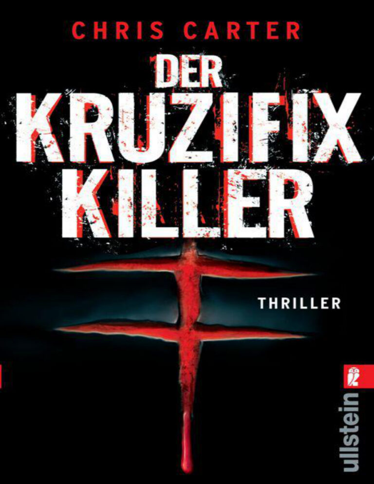 Der Kruzifix Killer German Edition Chris Carter Kitap Kapağı