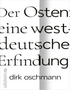 Der Osten eine westdeutsche Erfindung German Edition Oschmann Kitap Kapağı