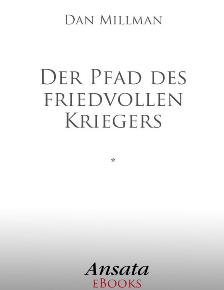 Der Pfad des friedvollen Kriegers German Edition Dan Millman Kitap Kapağı