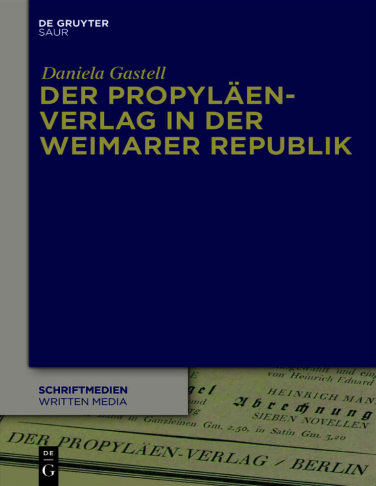 Der Propylaen Verlag in der Weimarer Republik German Edition Daniela Gastell Kitap Kapağı